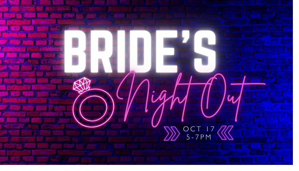 Brides night out